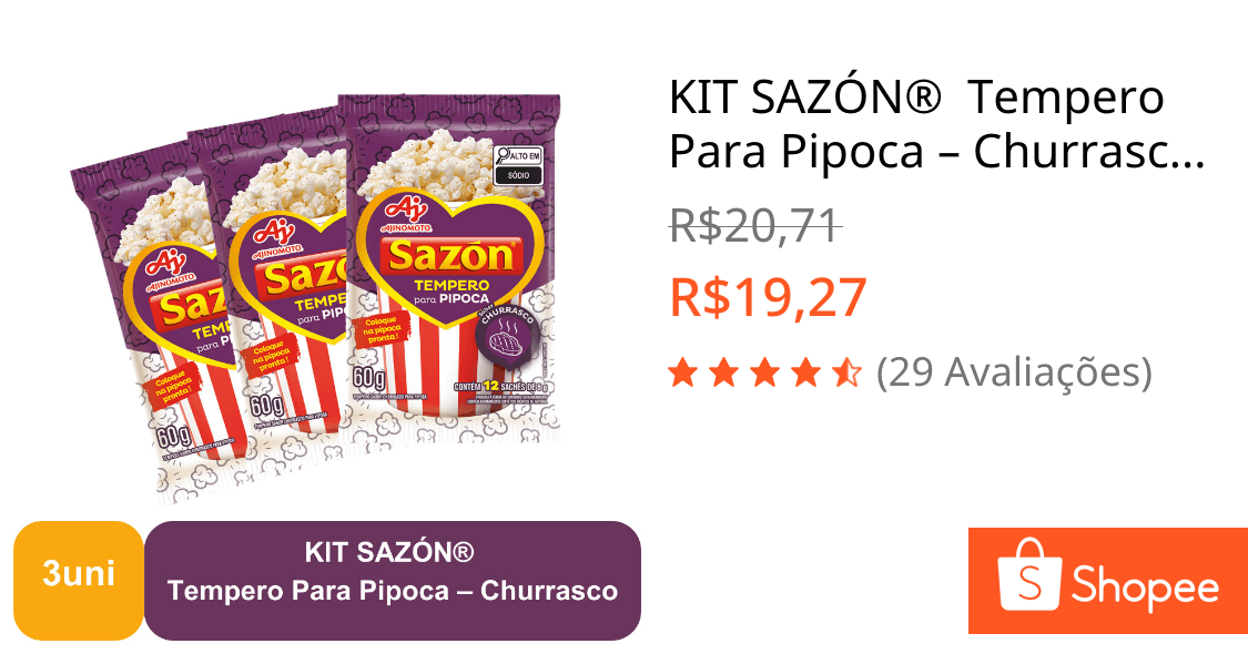 KIT SAZÓN®  Tempero Para Pipoca – Churrasco -  3 Unidades